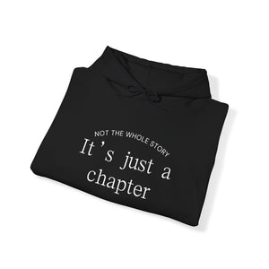 It’s just a chapter Hooded Sweatshirt
