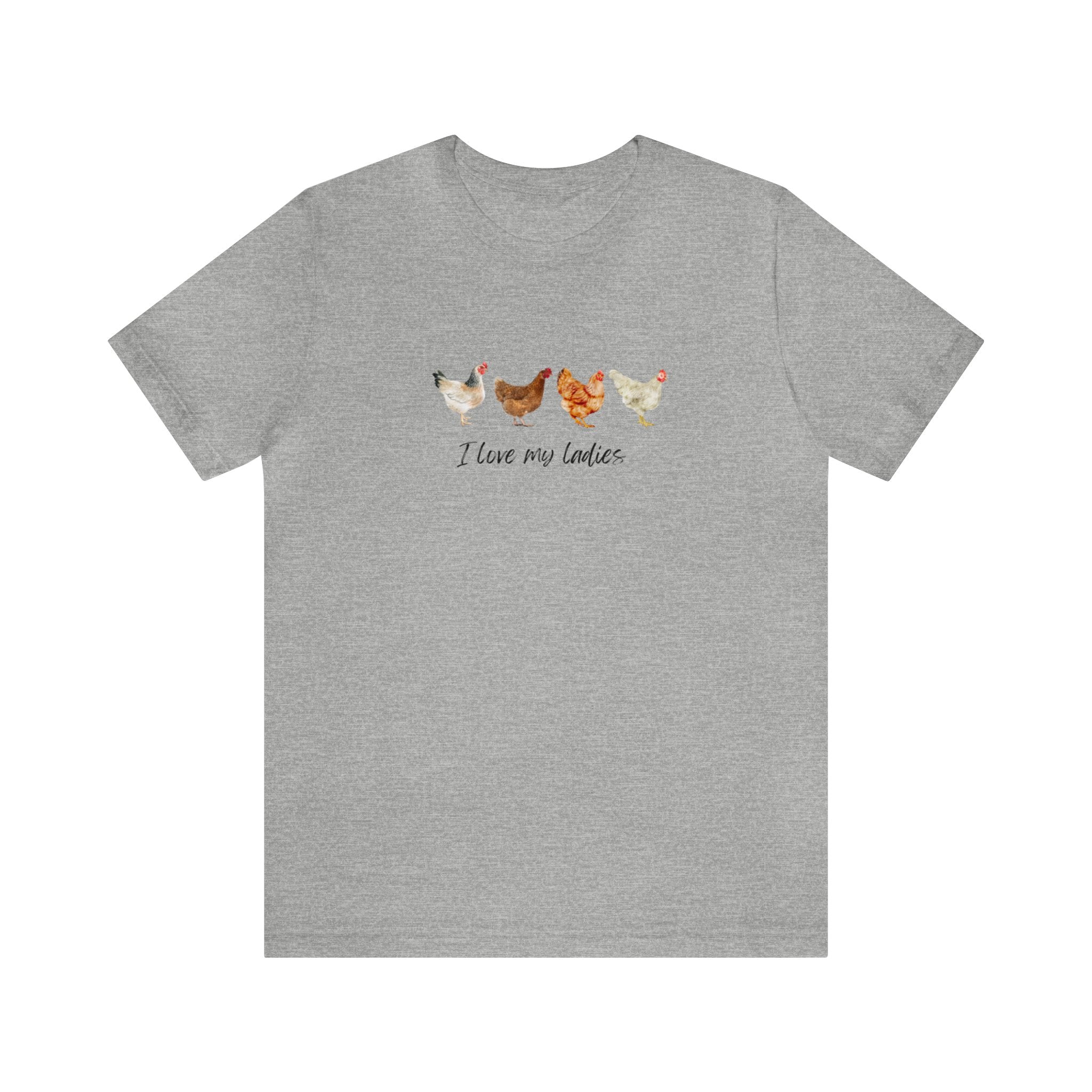 I love my chickens Jersey Short Sleeve Tee