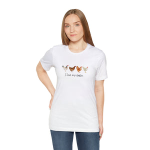 I love my chickens Jersey Short Sleeve Tee