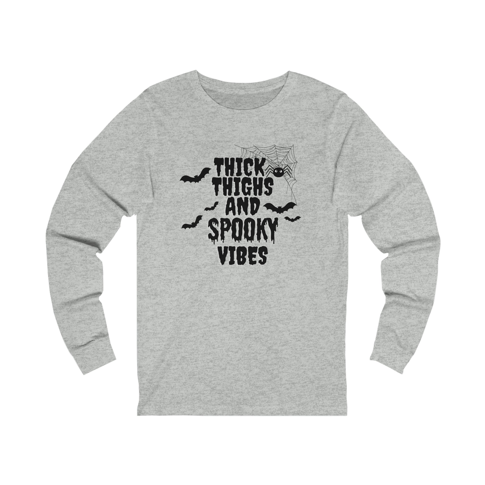 Thick thighs and spooky vibes Long Sleeve Tee