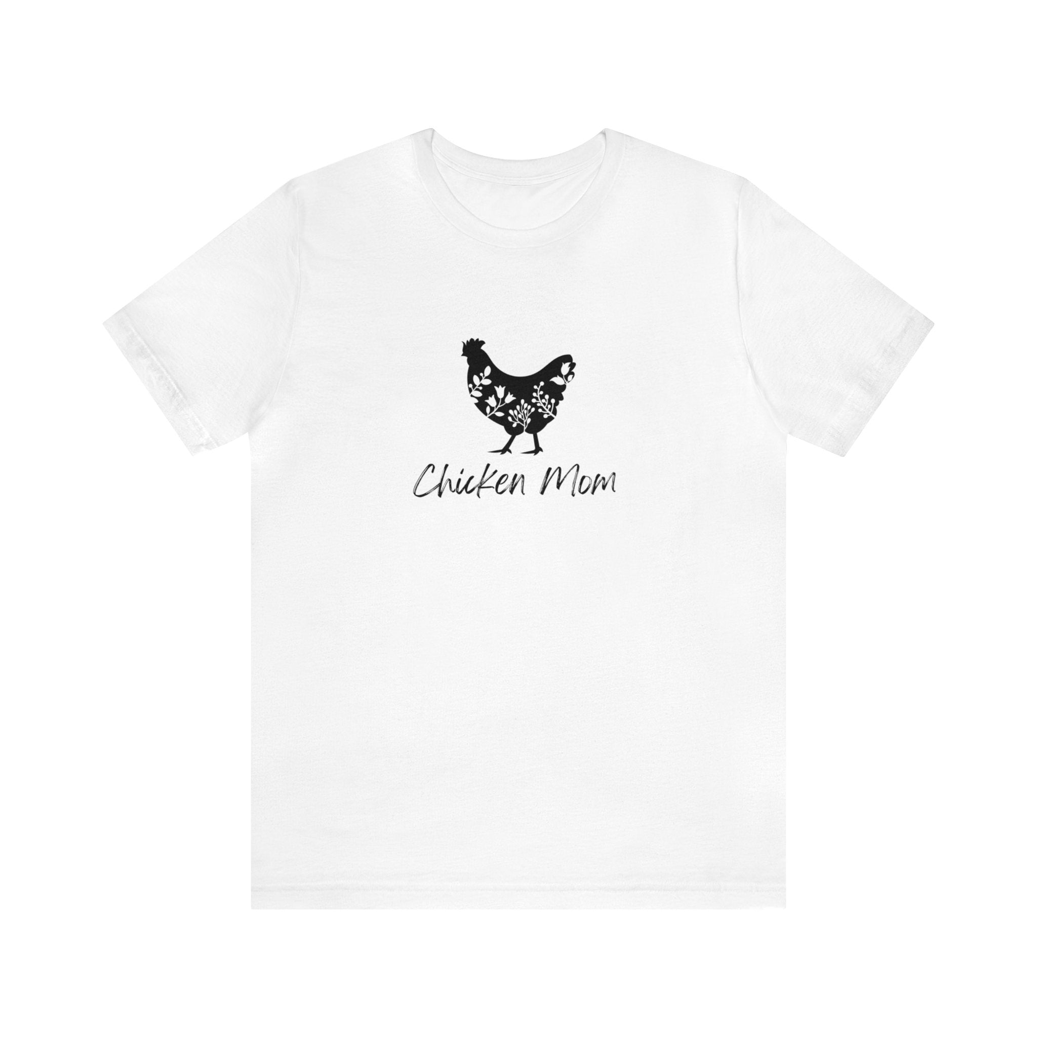 Chicken Mom Short Sleeve Tee