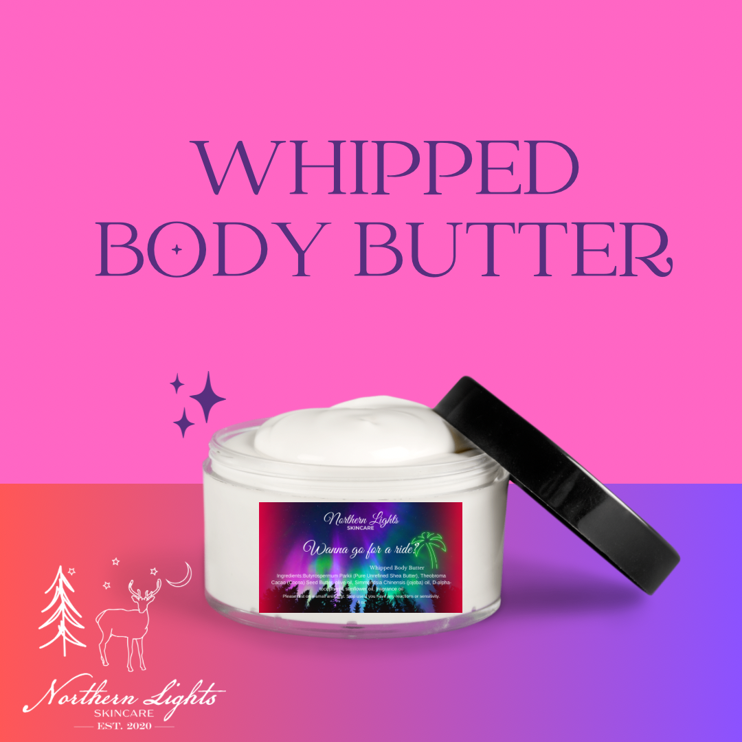 Wanna Go For A Ride? Whipped Body Butter