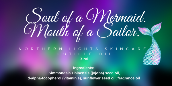 Soul of a Mermaid. Mouth of a Sailor. Cuticle Oil